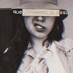 JAUM X JULIE SCHIAVON - QUE PRESSÃO É ESSA