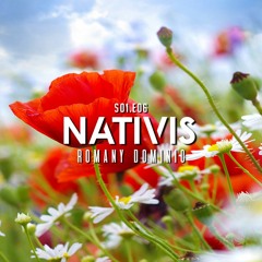 Nativis Podcast ⦿ Romany Dominic