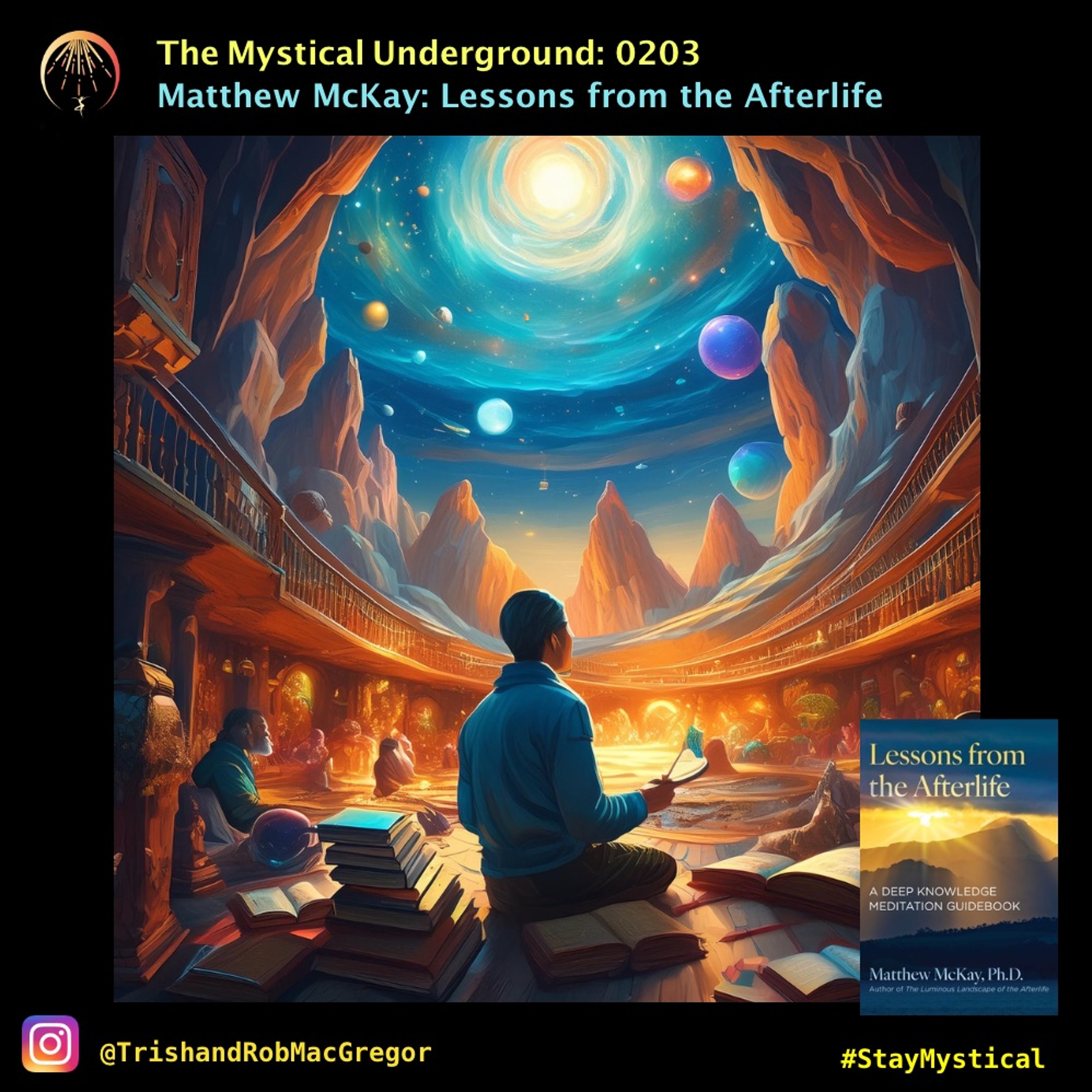 Trish and Rob MacGregor\'s The Mystical Underground