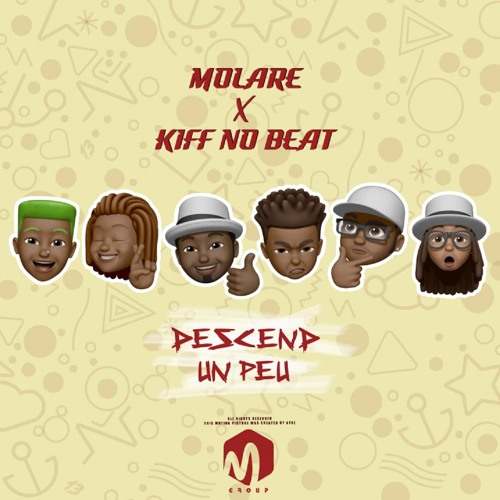 Descend un peu (feat. Kiff No Beat)