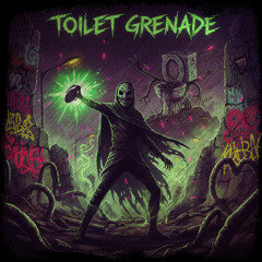 VinegarBoy - Toilet Grenade