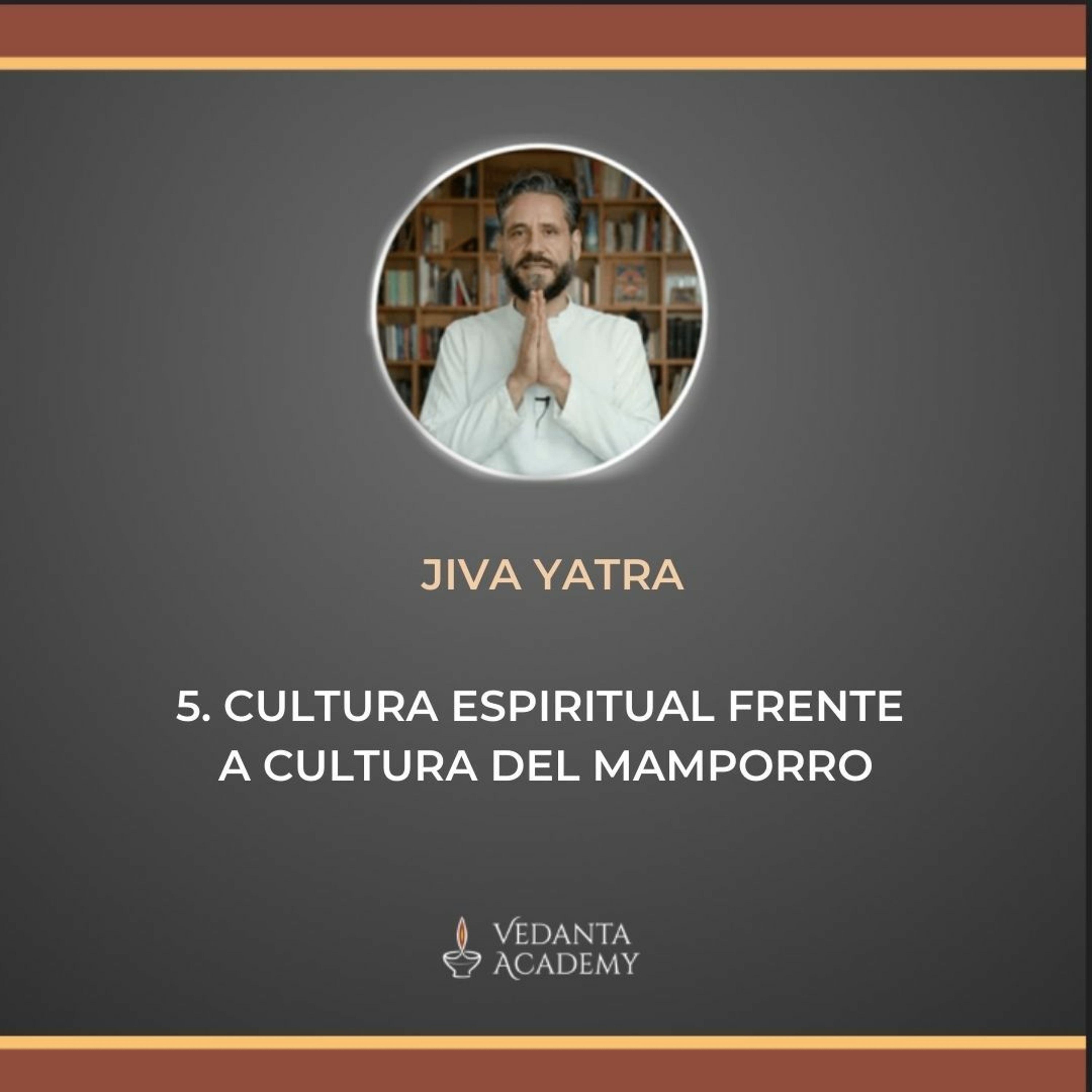 Vedanta Academy - Podcast