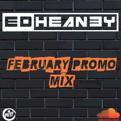 Ed Heaney February 2021 Mix