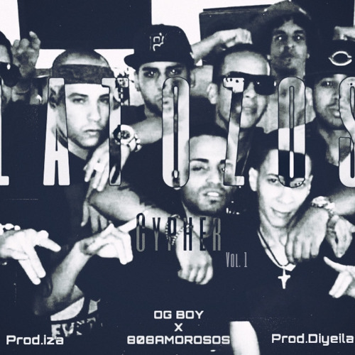 LATOZOS CYPHER - OG BOY X 808AMOROSOS (prod. dj latozo)(prod.izaai)