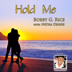 Hold Me (feat. Netha Denise)