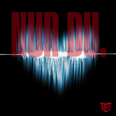 Nur Du