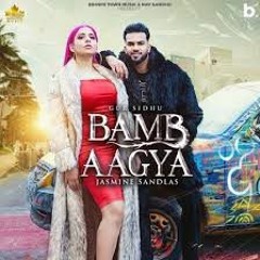 Bamb Aagya Gur Sidhu Officil  Jasmine_Sandlas Bomb Aagya Bomb Aagya Song Ahmad Studio