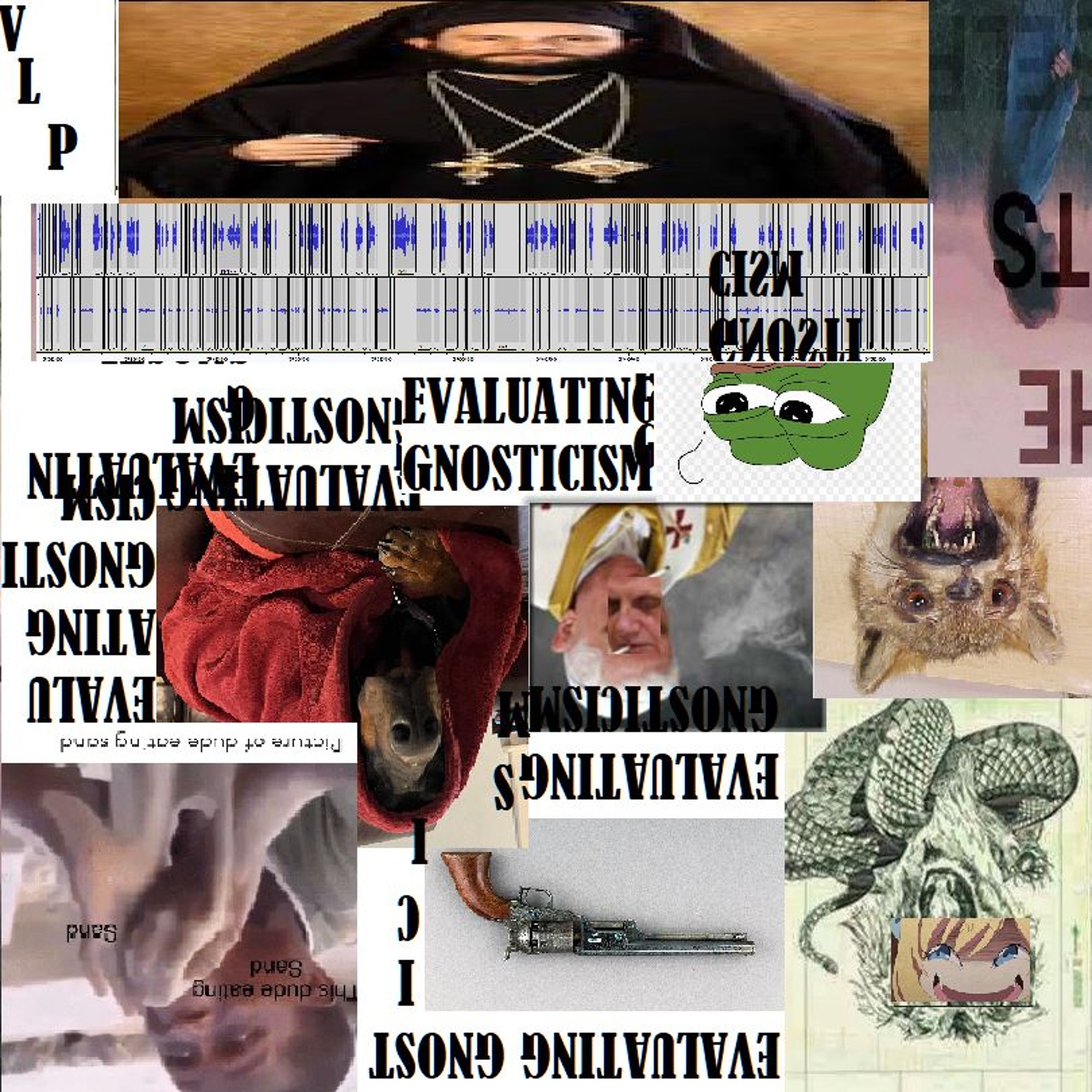 Evaluating Gnosticism Pt.13 - gnostic deboognking methods episode artwork