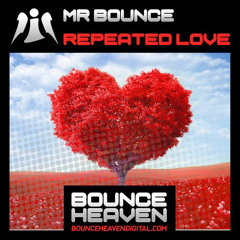 Mr Bounce - Repeated Love [sample]