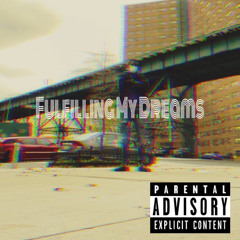 Fulfilling  My Dream