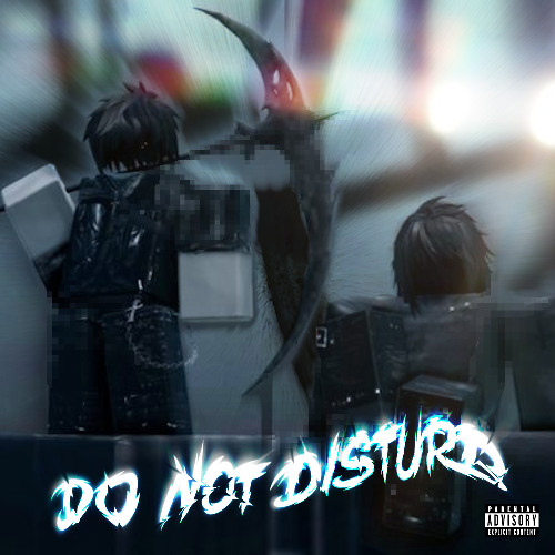 DO NOT DISTURB