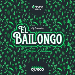 Edición Navideña Vol 7 El Bailongo De La CabinaShowLive