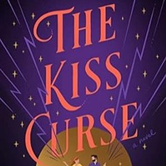 [download] pdf The Kiss Curse: An Ex Hex Novel (The Graves Glen Series Book 2)
