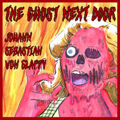 The Ghost Next Door