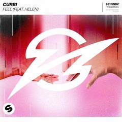 Curbi Ft. Helen - Feel (Matthew Crash Remix)