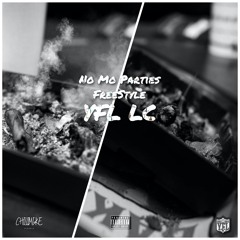 No More Parties Freestyle