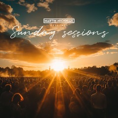 Sunday Sessions by Martin Michniak