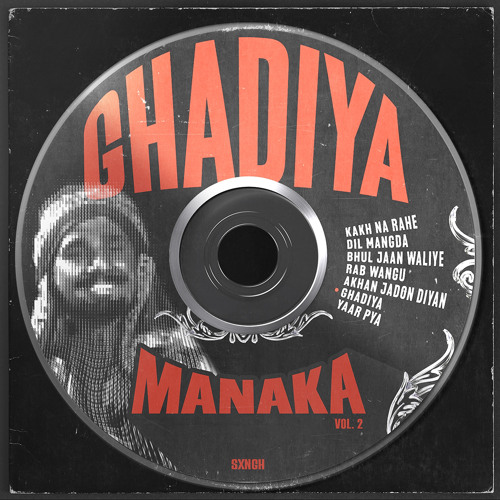 Ghadiya - Kuldeep Manak x Sxngh | REMIX