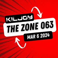 The Zone - Mar 6th 2024