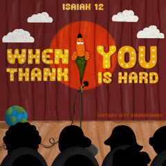 When "Thank You" is Hard