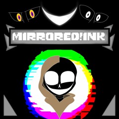 Mirrored!Ink - 003 - Dust!Ink Vs. US!Sans - Red Tokyolavania