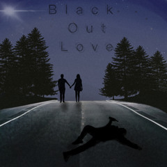 Black out Love