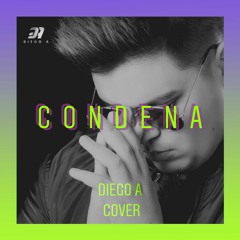 Brytiago x Farruko - Condena (Cover by Diego A)