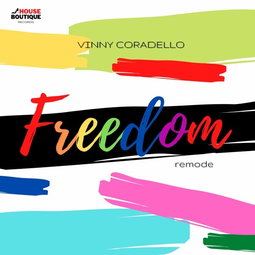 Vinny Coradello - Freedom (Remode Original Mix) LANÇAMENTO EM 12/02/21