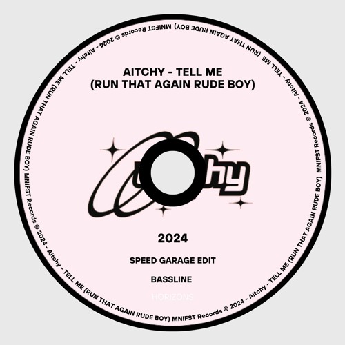 Aitchy - TELL ME (RUN THAT AGAIN RUDE BOY)