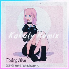 9W3R7Y - Feeling Alive Feat. Azuki Ui & Tsuyoshi A. (Kakuly Remix)