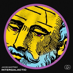 Jacob Martinez - INTERGALACTIC