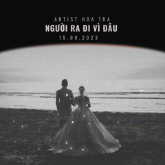 Người Ra Đi Vì Đâu