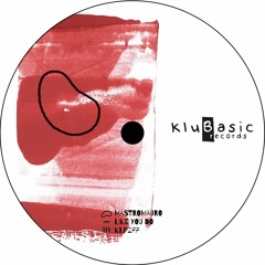 MastroMauro - Like You Do