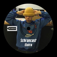 SCHRONCAST