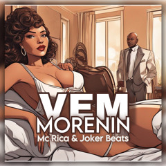 Vem Morenin - Mc Rica by Joker Beats - PagoCharme