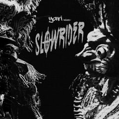 Slowrider