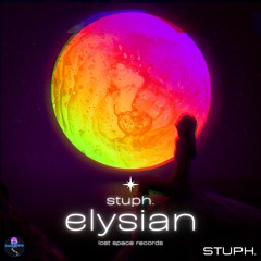 stuph. - elysian