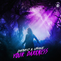 DAMAXY-Unique (Your Darkness)