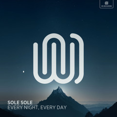 Every Night, Every Day