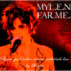 Avant que l'ombre version cathédrale live by Kristie