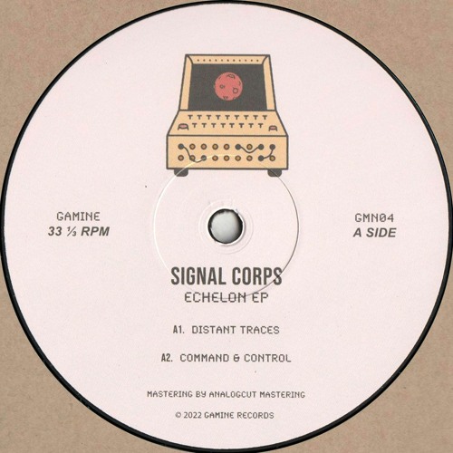 Signal Corps - Echelon EP (GMN04)