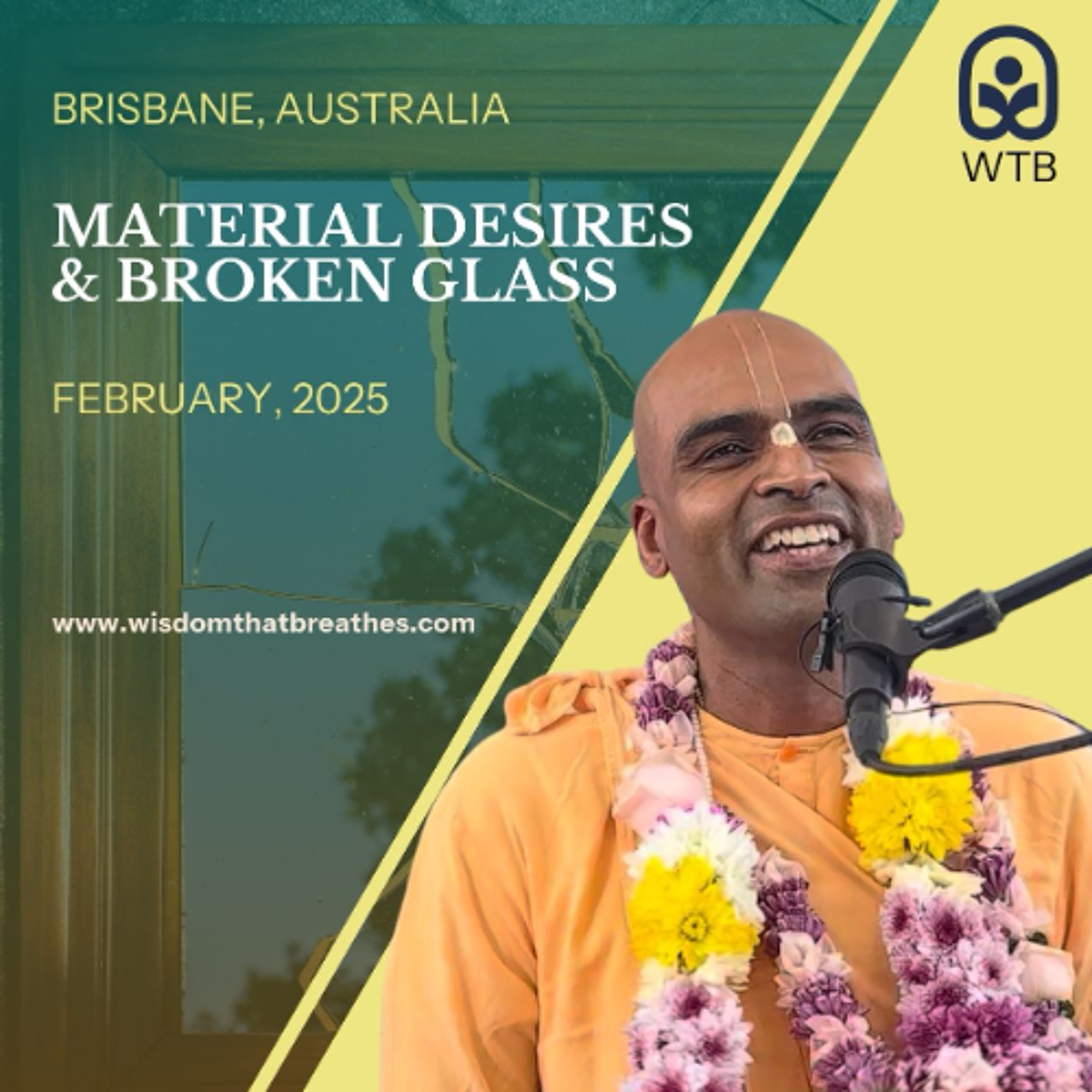 Material Desires & Broken Glass | Brisbane, Australia | Svayam Bhagavan Keshava Maharaja