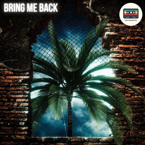 Bring Me Back