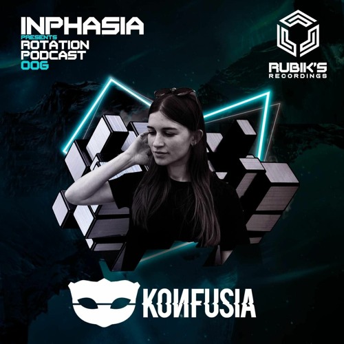 Rubik's Recordings | Konfusia | Rotation podcast 006