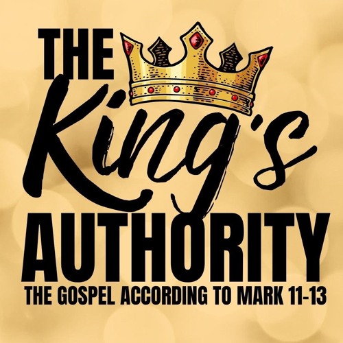 Mark 11-13: The King's Commandments - Andy Buchan