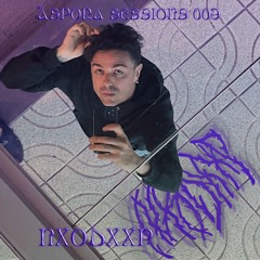 Áspora Sessions 003 w/ NXODXXP