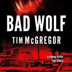 PDF/Ebook Bad Wolf BY : Tim McGregor