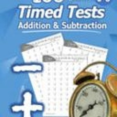 (Download PDF/Epub) Humble Math - 100 Days of Timed Tests: Addition and Subtraction: Ages 5-8 Math D