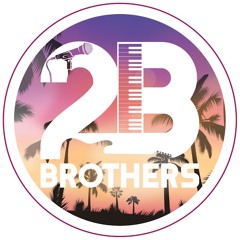 2B Brothers - Track 8