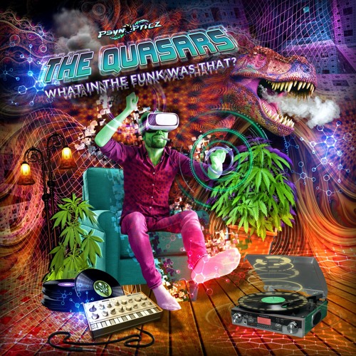The Quasars - What in the Funk Was That?